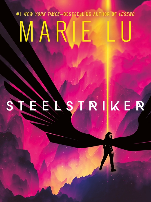 Title details for Steelstriker by Marie Lu - Wait list